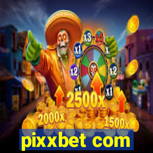 pixxbet com